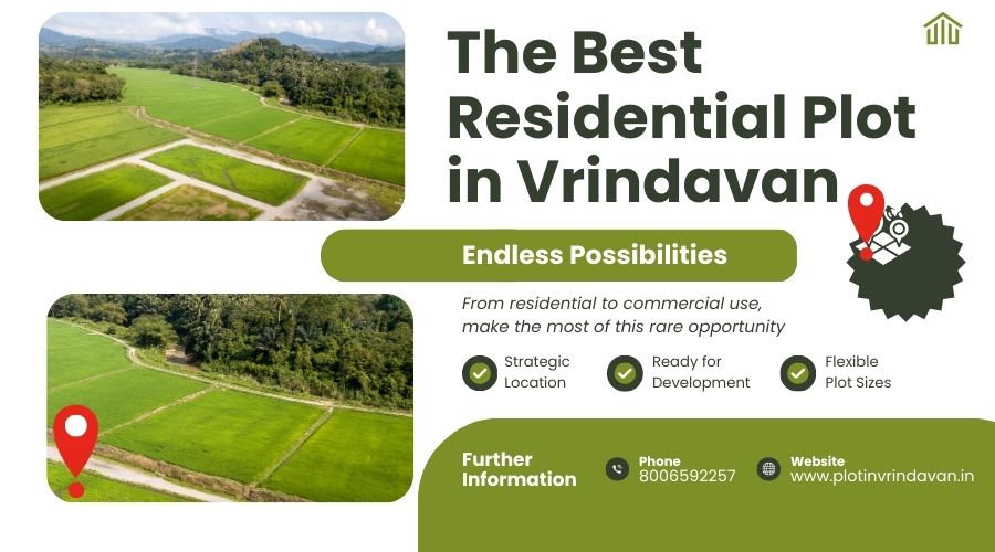 The Best Residential Plot in Vrindavan